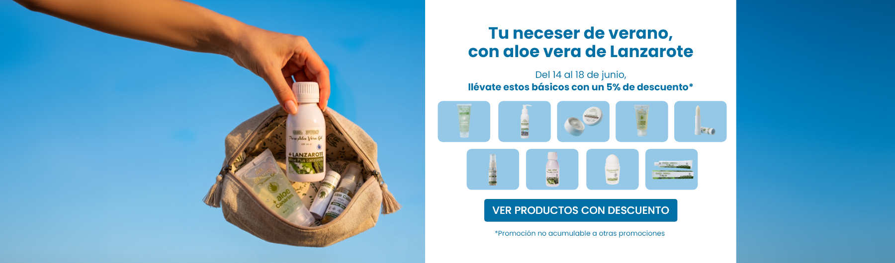 Prepara tu neceser con un -5% de descuento. 