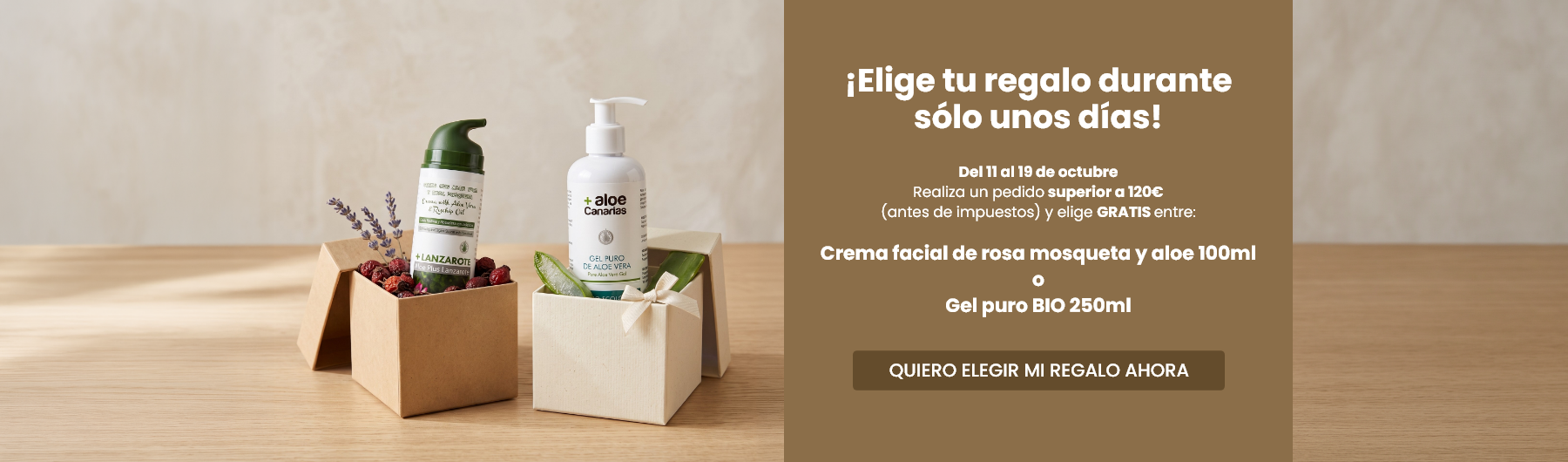 ¡ELIGE TU REGALO DURANTE SÓLO UNOS DÍAS!
