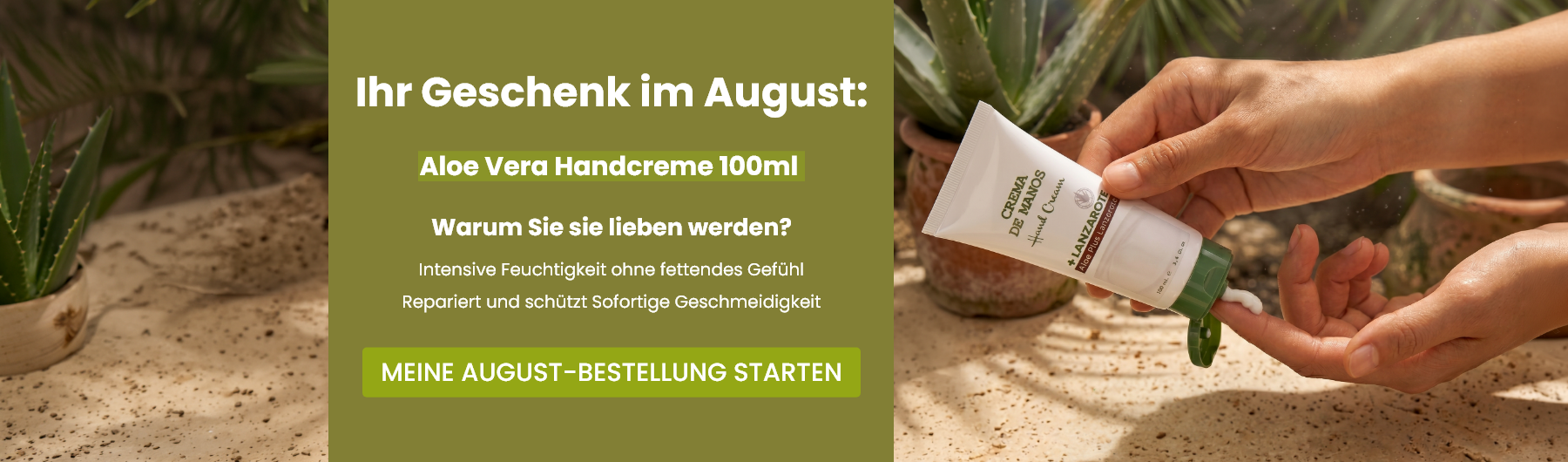 Ihr Geschenk im August: Aloe Vera Handcreme 100ml 